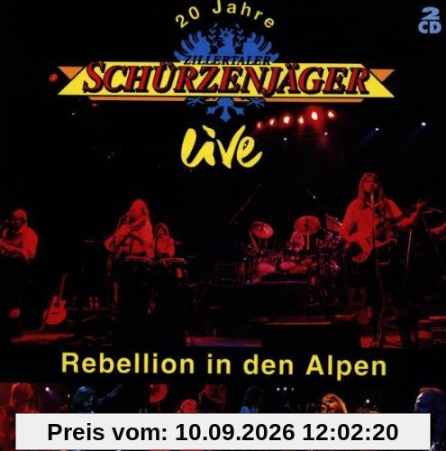20 Jahre Zillertaler Schürzenjäger live - Rebellion in den Alpen
