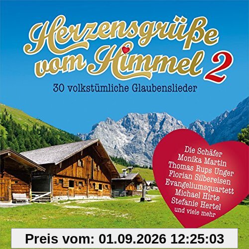 Herzensgrüße vom Himmel, Vol.2