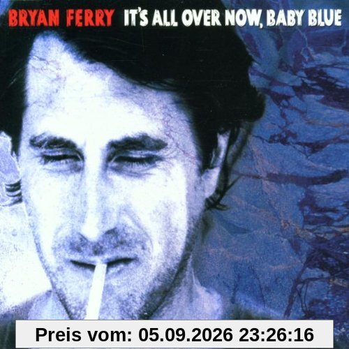 It's All Over Now,Baby Blue