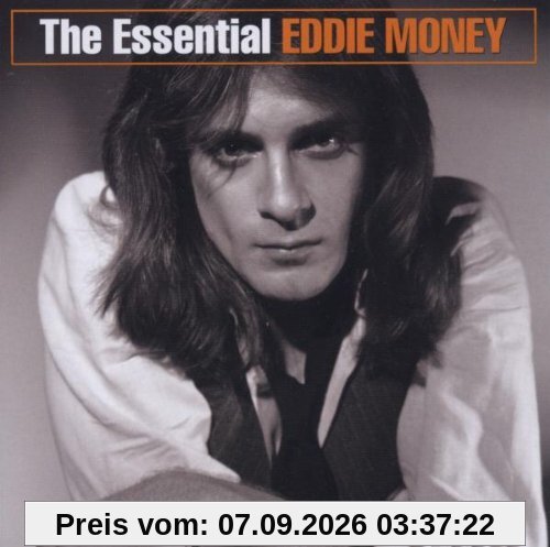 The Essential Eddie Money