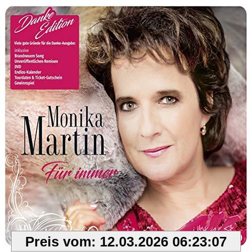 Monika Martin Für Immer (Danke-Edition)