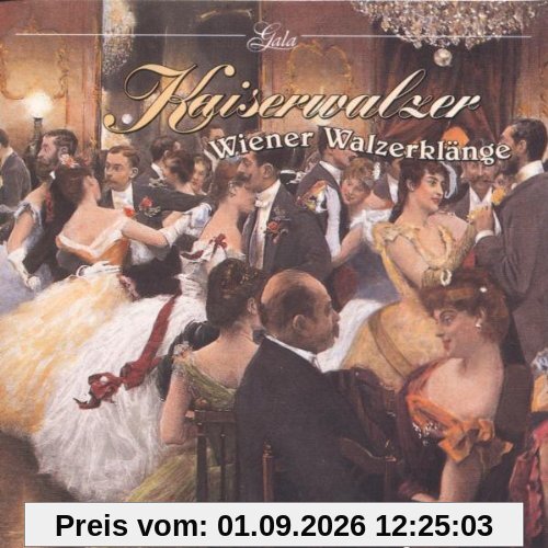 Gala - Kaiserwalzer (Wiener Walzerklänge)