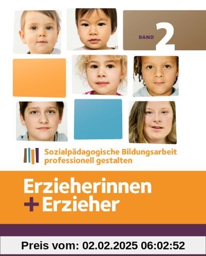 Band 2 - Sozialpädagogische Bildungsarbeit professionell gestalten: Fachbuch