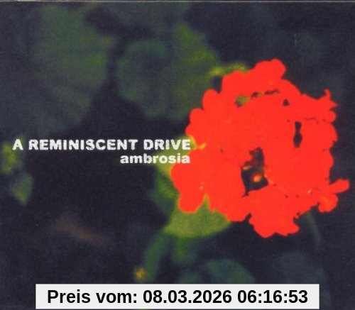 a Reminiscent Drive Ambrosia