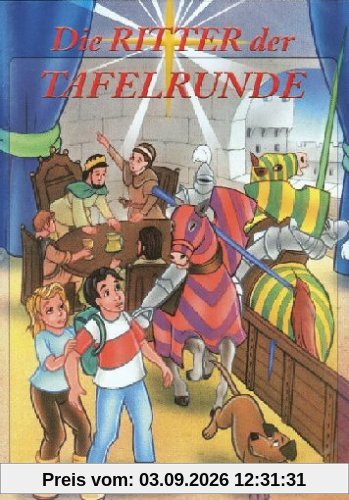 Die Ritter der Tafelrunde