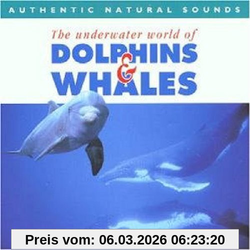 Authentic Natural Sounds Dolphins & Whales