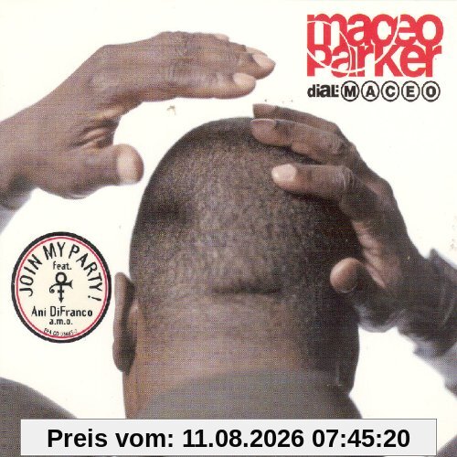 Marceo Parker Dial M.A.C.E.O.