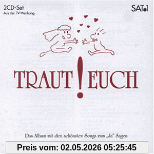 Traut Euch