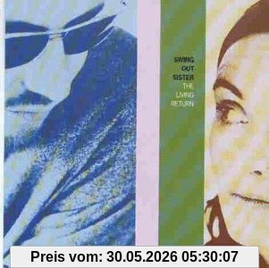 Swing Out Sister The Living Return