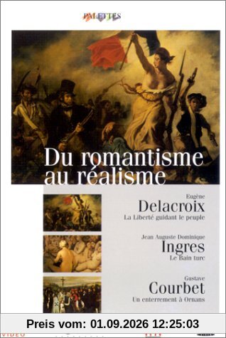 Du romantisme au réalisme [FR Import]