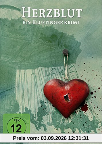 Herzblut. Ein Kluftingerkrimi