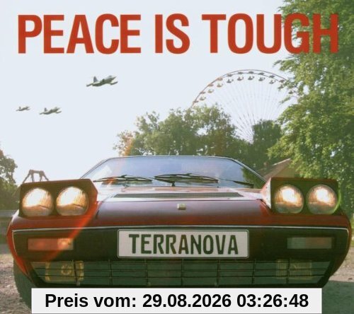 Terranova Peace Is Tough
