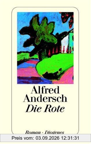 Die Rote. Roman