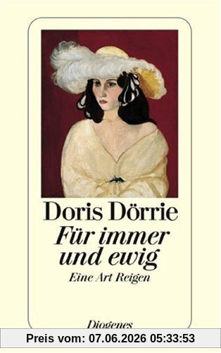 Für immer und ewig: Eine Art Reigen