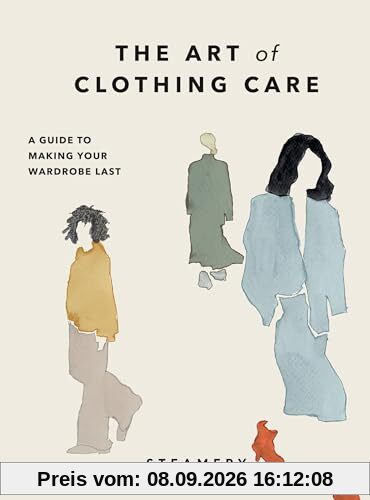 The Art of Clothing Care: A Guide to Making Your Wardrobe Last