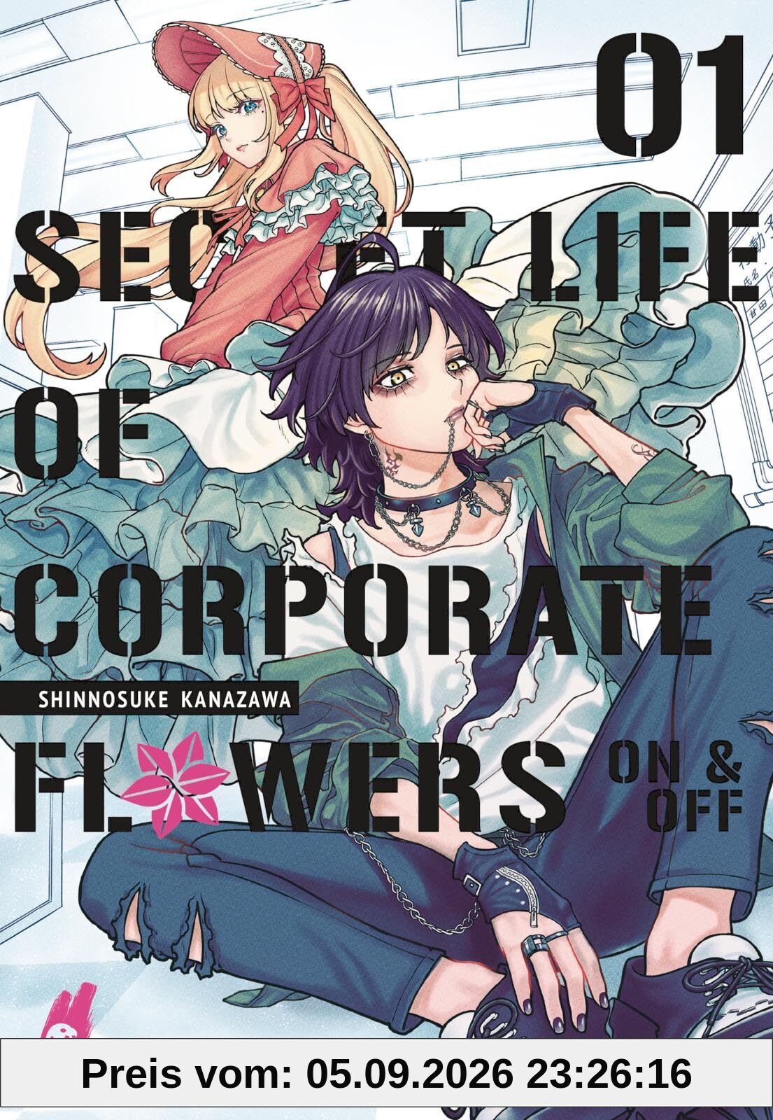 Secret Life of Corporate Flowers – On & Off 1: Humorvoller und mitreißender Slice of Life-Manga – Mit Extra in der 1. Auflage! (Secret Life of Corporare Flowers - On & Off, Band 1)