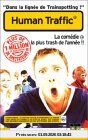 Human Traffic