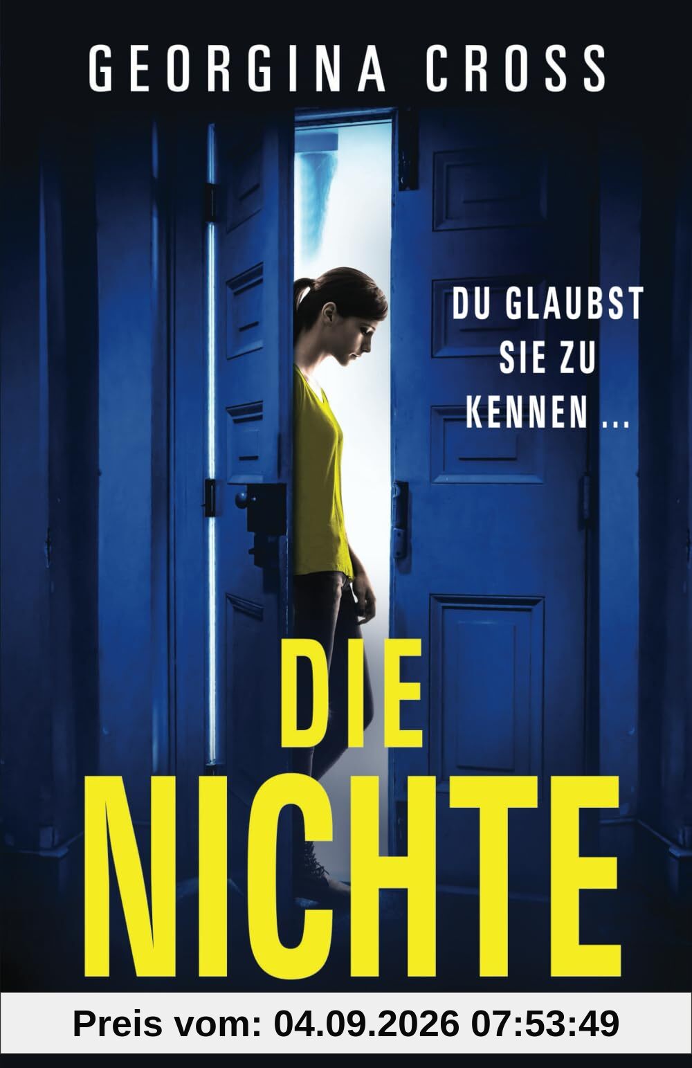 Die Nichte: Ein Psychothriller voller Twists und Spannung