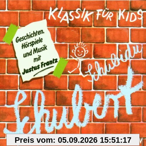 Klassik für Kids - Schubidu Schubert