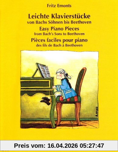 Leichte Klavierstücke von Bachs Söhnen bis Beethoven: Klavier.