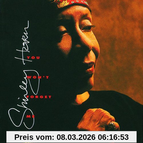 Shirley Horn You Won't Forget Me