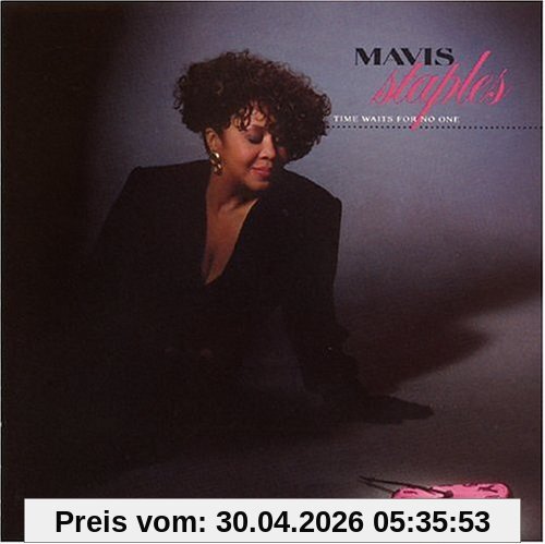 Mavis Staples Time Waits For No One
