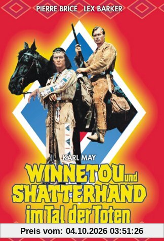 Winnetou und Shatterhand im Tal der Toten