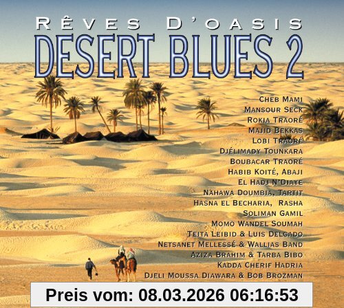 Various Desert Blues Vol.2, Reves D'Oasis