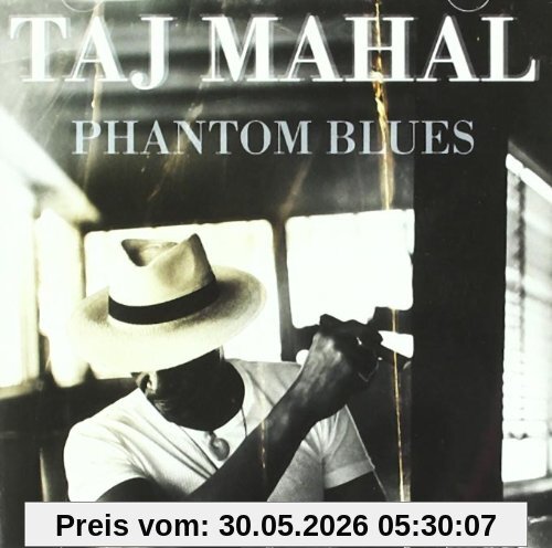 Taj Mahal Phantom Blues