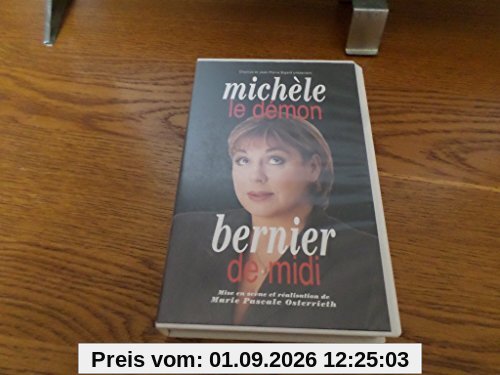 Michele bernier;le démon de midi