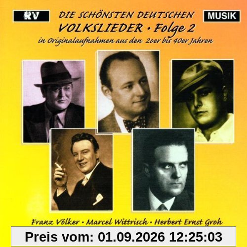 Die Schönsten Deutschen Volkslieder 2