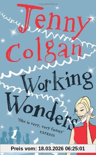 Jenny Colgan Working Wonders, She Is Very, Very Funny