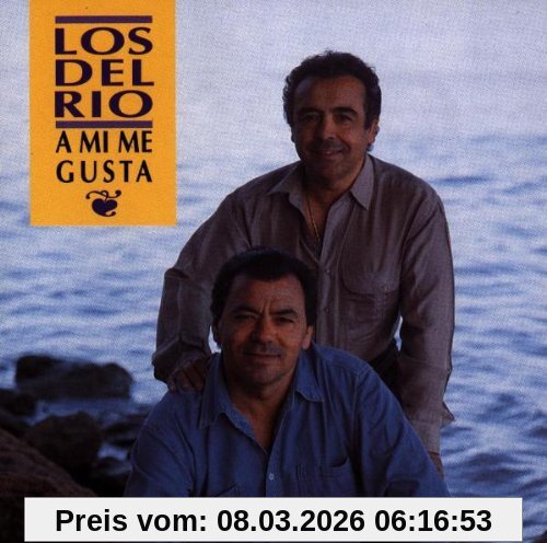 Los Del Rio A Mi Me Gusta