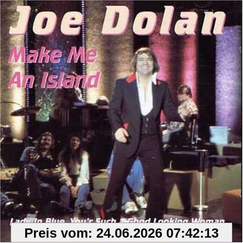 Joe Dolan The Very Best Of Make Me An Is