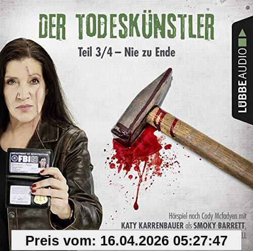 Der Todeskünstler - Teil 3/4: Nie zu Ende.                         .