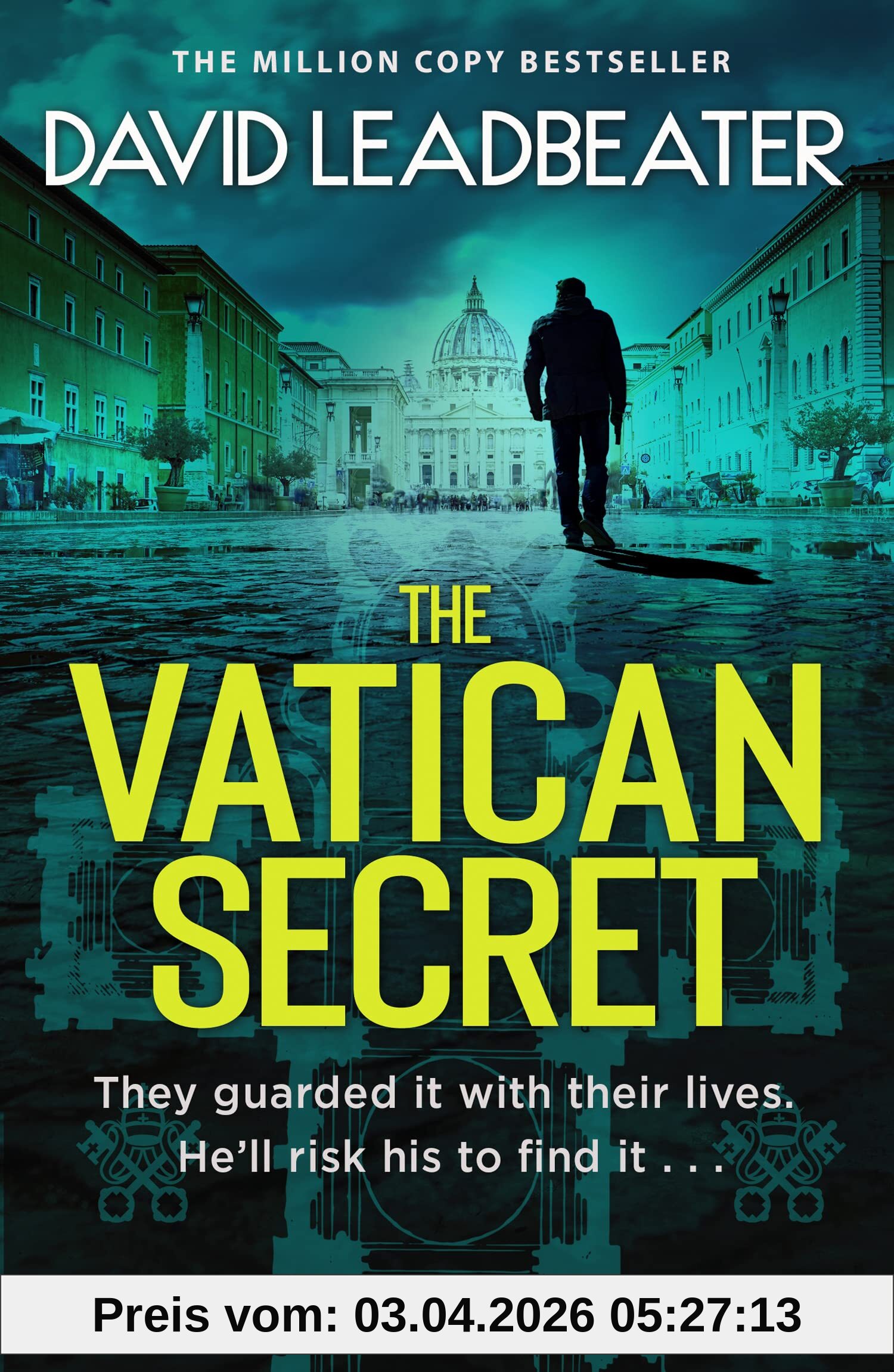 The Vatican Secret: The brand-new, completely gripping, fast-paced action adventure thriller series, perfect for fans of James Patterson’s Private Rome (Joe Mason)