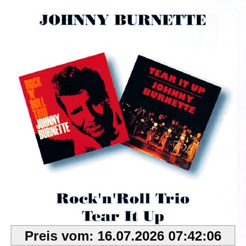 Johnny Burnette Rock 'N' Roll Trio/Tear It Up