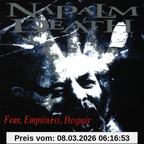Napalm Death Fear Emptiness Despair