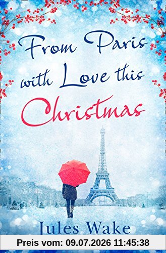 Jules Wake From Paris With Love This Christmas