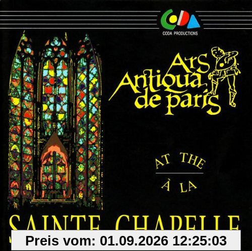 Ars Antiqua a la Sainte Chapelle