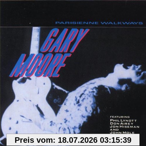 Gary Moore Parisienne Walkways