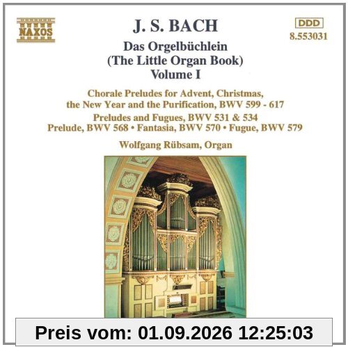 Das Orgelbüchlein Vol. 1