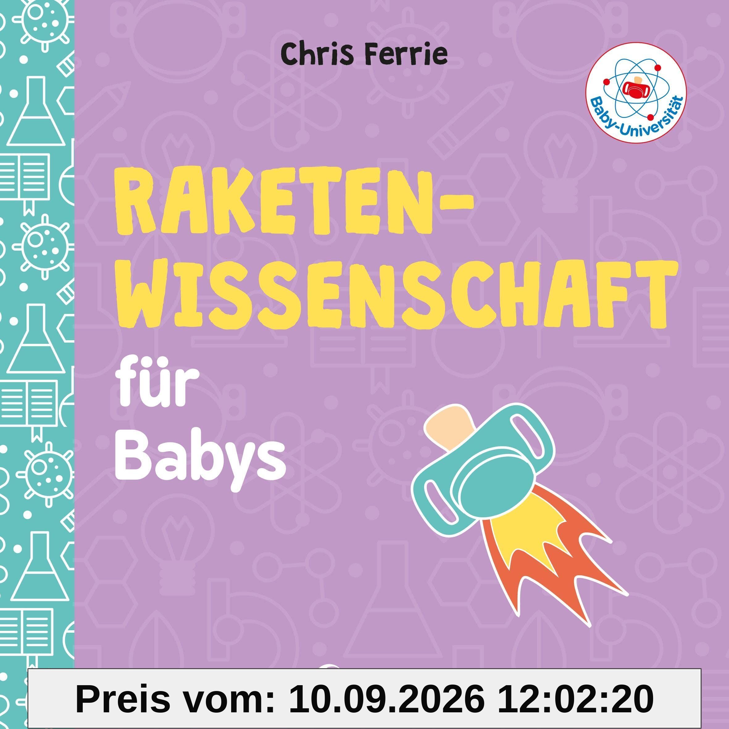 Baby-Universität - Raketenwissenschaft für Babys