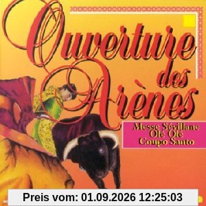 Ouverture Des Arènes