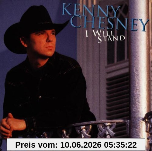 Chesney Kenny I Will Stand