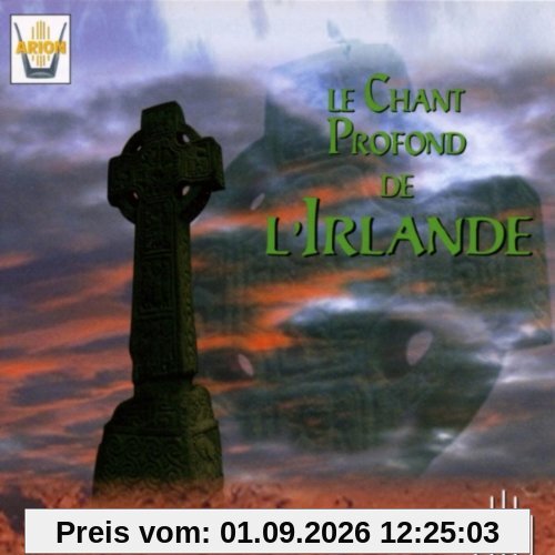 Le Chant Profond de l Irlande