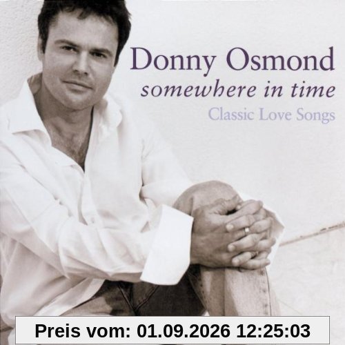 Somewhere in Time/Classic Love