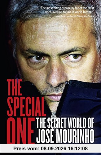 The Special One: The Secret World of Jose Mourinho