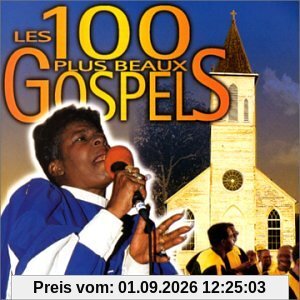 Les 100 Plus Beaux Gospels [Co