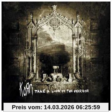 Korn Take A Look In The Mirror